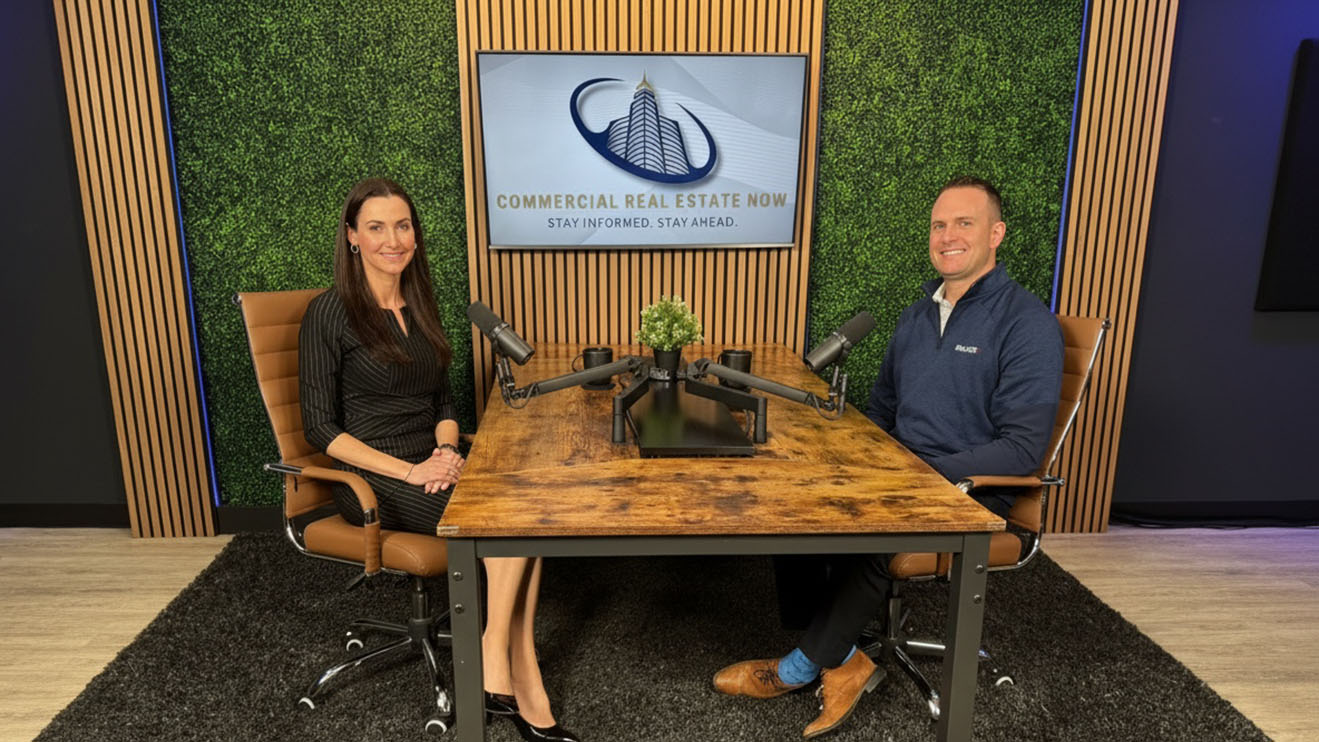Karly Iacono and Ben Crowder, Commercial Real Estate Now Podcast